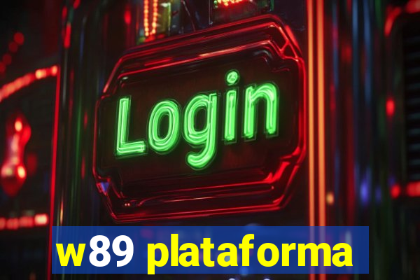 w89 plataforma